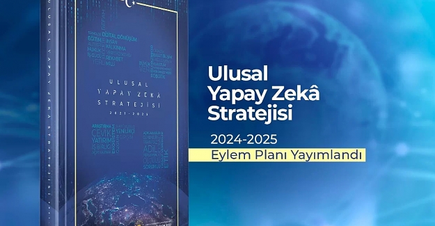 Ulusal Yapay Zekâ Stratejisi 2024-2025 Eylem Planı