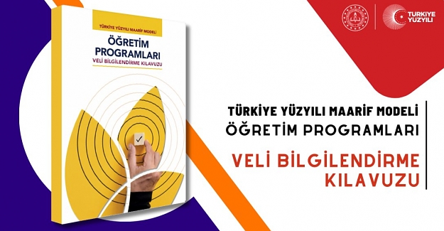 Türkiye Yüzyılı Maarif Modeli Öğretim Programları Veli Bilgilendirme Kılavuzu