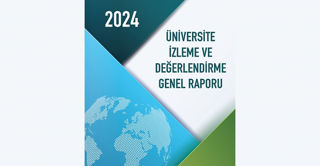 Üniversite İzleme ve Değerlendirme Genel Raporu-2024