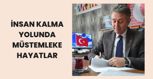 İnsan Kalma Yolunda Müstemleke Hayatlar