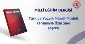 Türkiye Yüzyılı Maarif Modeli Temasıyla 2025 Yılı Özel Sayı Çağrısı